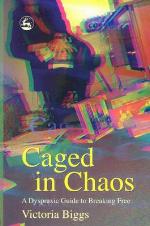 Caged in Chaos