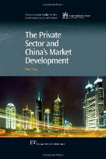 The Private Sector and China's Market Development