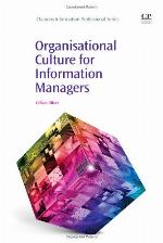 Organisational Culture for Information Managers