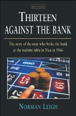 Thirteen Against the Bank