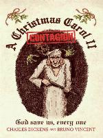 A Christmas Carol II--Contagion