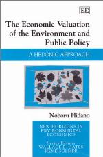 The Economic Valuation of the Environment and Public Policy : a Hedonic Approach.