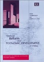 Financial Reform and Economic Development in China