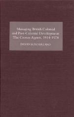 Managing British Colonial and Post-Colonial Development