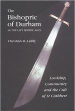 The Bishopric of Durham in the Late Middle Ages