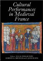 Cultural Performances in Medieval France