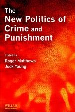 The new politics of crime and punishment