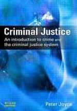 Criminal Justice : an Introduction.