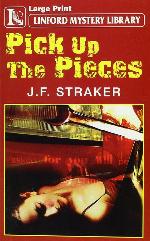 Pick Up The Pieces (LIN) (Linford Mystery Library)