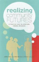 Realizing Community Futures