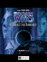 Embrace the Darkness