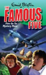 Famous Five: Five Go To Mystery Moor