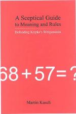 A Sceptical Guide to Meaning and Rules