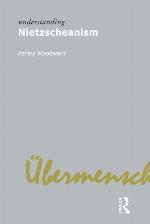 Understanding Nietzscheanism