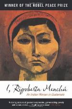 I, Rigoberta Menchu