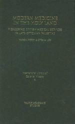 Modern Medicine in the Holy Land