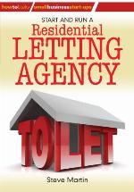 Start and Run a Residential Letting Agency