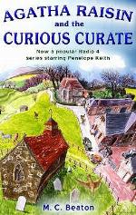 Agatha Raisin and the Case of the Curious Curate