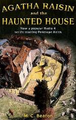 Agatha Raisin and the Haunted House