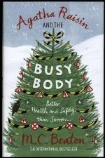 Agatha Raisin and the Busy Body
