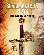 Shakespeare's Plays: The Essential Guide