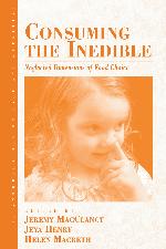 Consuming The Inedible