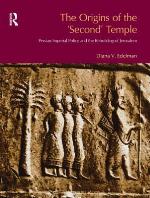 The Origins of the 'Second' Temple