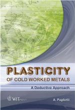 Plasticity of Cold Worked Metals