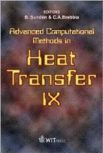 Advanced Computational Methods in Heat Transfer, 9 (9th, 2006)