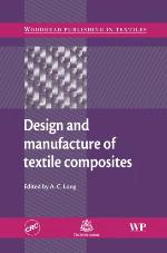Design and Manufacture of Textile Composites