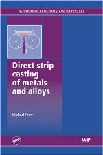 Direct Strip Casting of Metals and Alloys