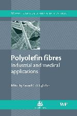 Polyolefin Fibres: Industrial and Medical Applications (The Textile Institute Book Series)