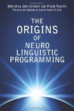 The Origins of Neuro-Linguistic Programming