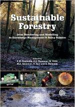 Sustainable forestry : from monitoring and modelling to knowledge management and policy science