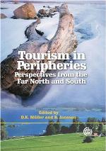 Tourism in peripheries : perspectives from the far north and south