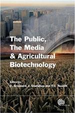 The public, the media and agricultural biotechnology