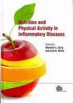 Nutrition and Physical Activity in Inflammatory Diseases