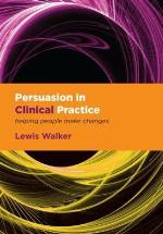 Persuasion in Clinical Practice