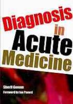 Diagnosis in Acute Medicine