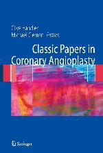 Classic Papers In Coronary Angioplasty