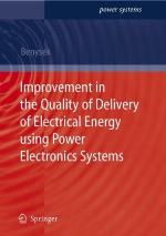 Improvement in the Quality of Delivery of Electrical Energy Using Power Electronics Systems