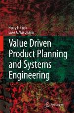 Value Driven Product Planning and Systems Engineering