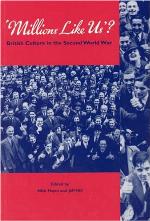 Millions Like Us? : British Culture in the Second World War