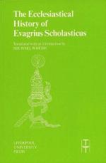 The ecclesiastical history of Evagrius Scholasticus