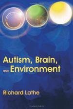 Autism, Brain, and Environment