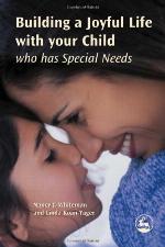Building a Joyful Life with your Child who has Special Needs
