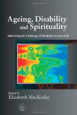 Ageing, Disability and Spirituality