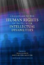 Challenges to the Human Rights of People with Intellectual Disabilities