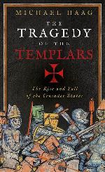 The Tragedy of the Templars