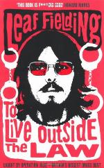 To Live Outside the Law